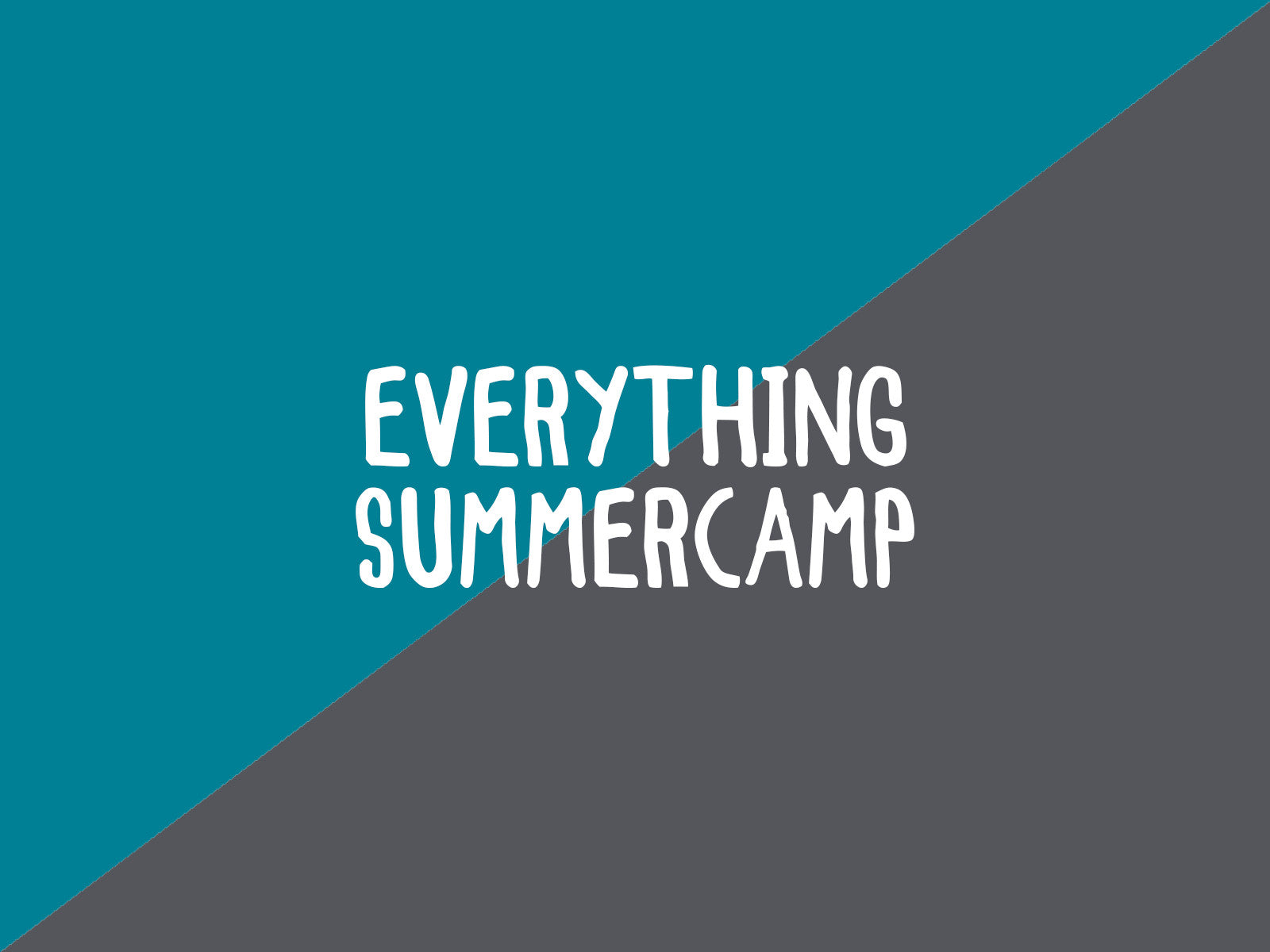Everything Summercamp